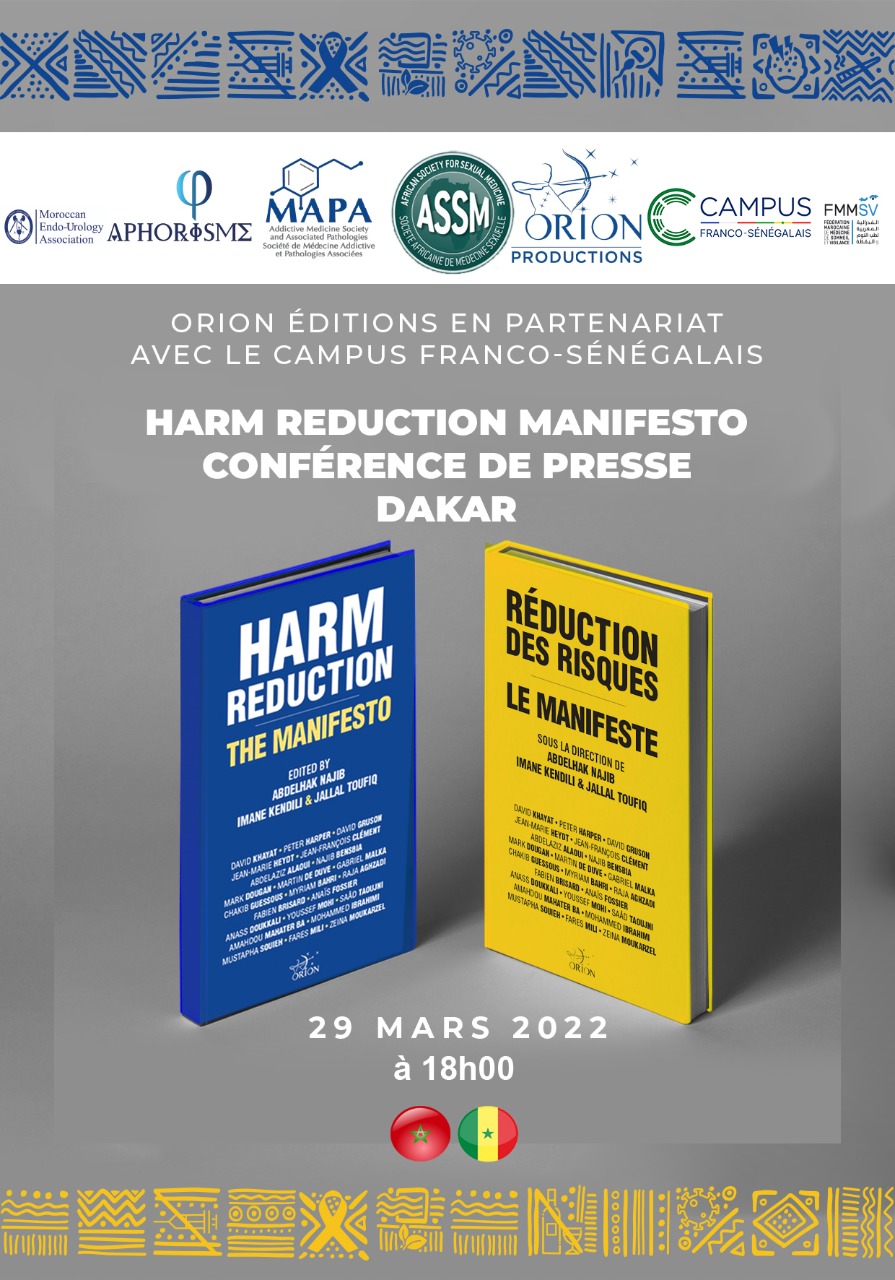«Harm Reduction : The Manifesto» sera présenté à Dakar  le 29 mars 2022